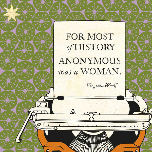 Virginia Woolf Literary Quote - Poster Print