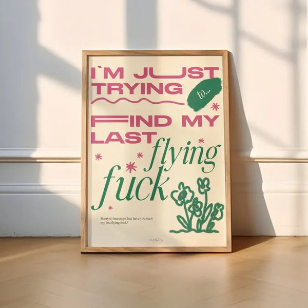 Framed poster with text on a wall