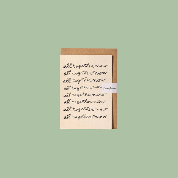 Greetings Card - All Together Now